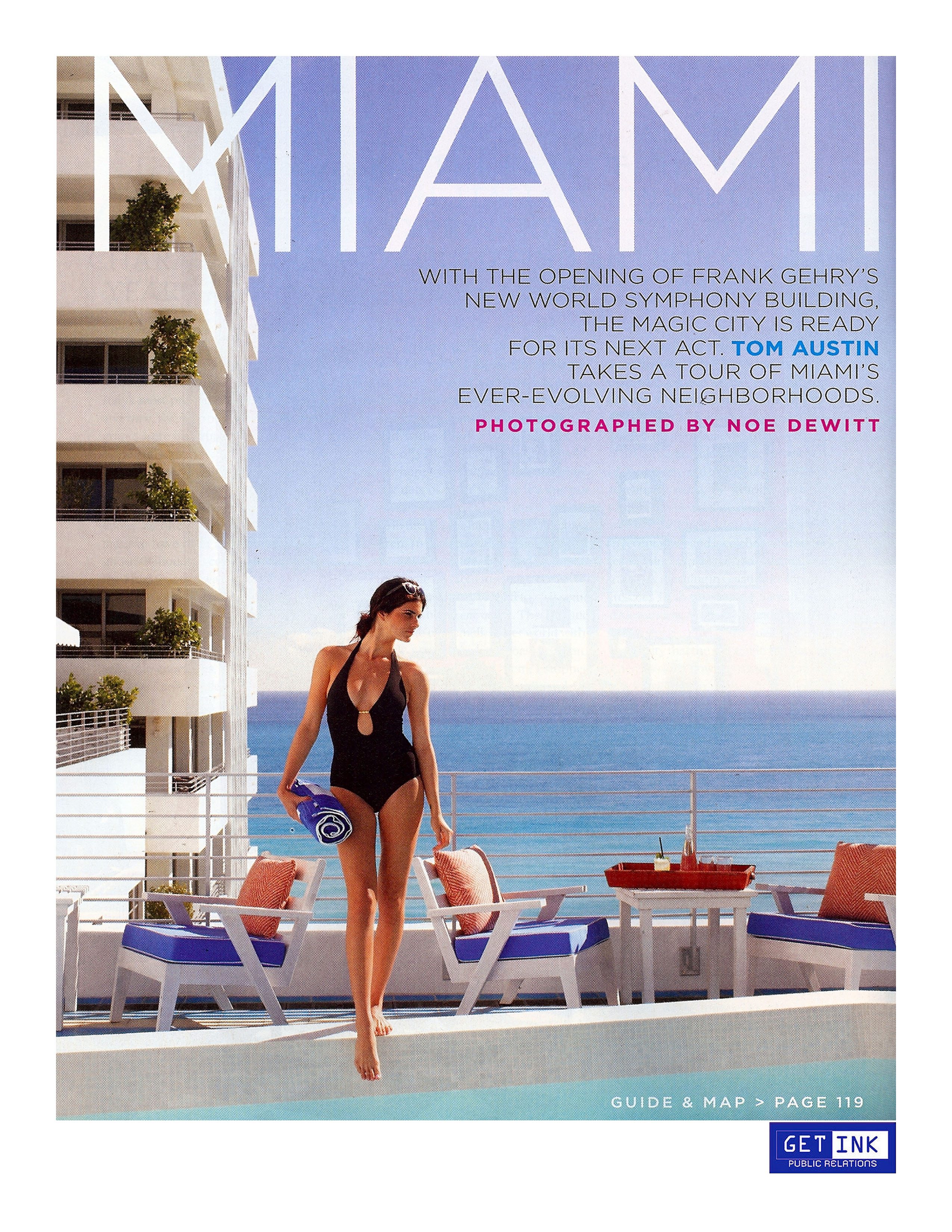 Soho Beach House Miami Beach in Travel + Leisure - Get Ink PR