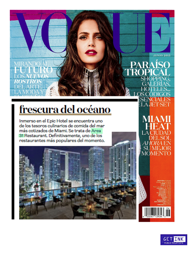Area 31 Miami Vogue Mexico - Get Ink PR